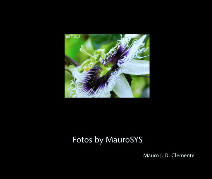 Visualizza Fotos by MauroSYS di Mauro J. D. Clemente
