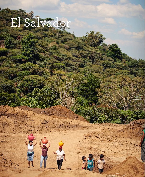 Ver El Salvador por Cindy Giovagnoli