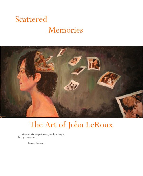 View Scattered by John LeRoux