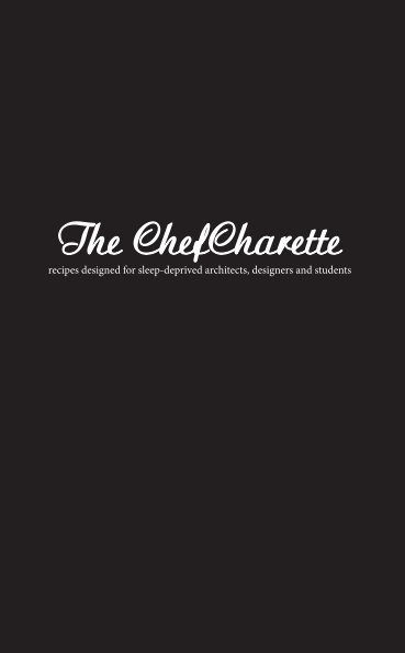 Ver The ChefCharette por Lillian Lin & Emily Chang