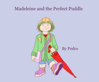 Madeleine and the Perfect Puddle book cover