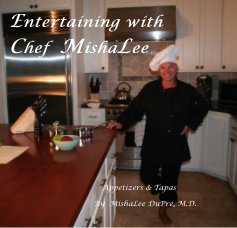 Entertaining with Chef MishaLee book cover