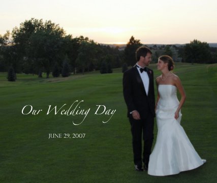 Our Wedding Day                June 29, 2007 book cover