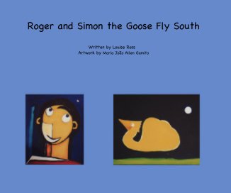 Roger and Simon the Goose Fly South book cover