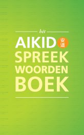 Aikido spreekwoordenboek book cover
