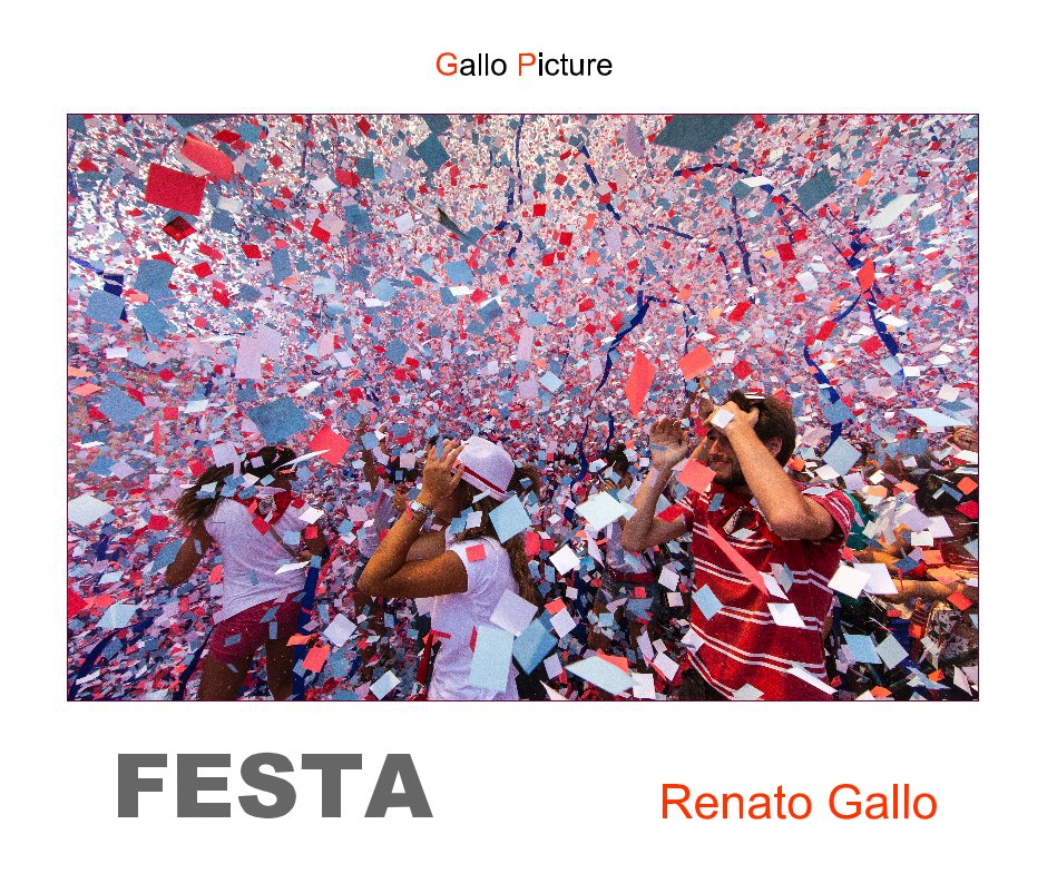 View FESTA by Renato Gallo