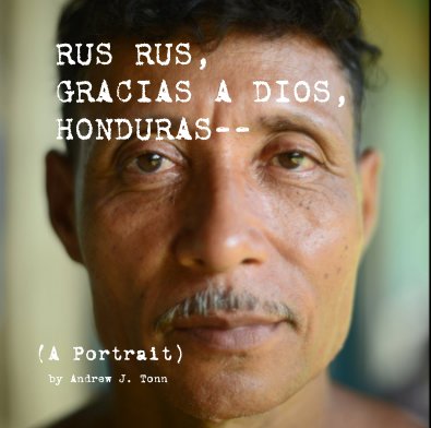 RUS RUS, GRACIAS A DIOS, HONDURAS—— book cover