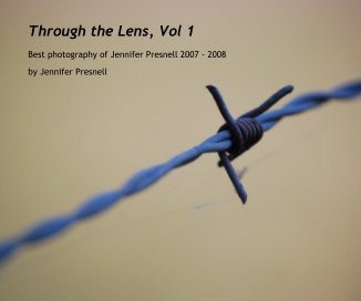 Through the Lens, Vol 1 book cover