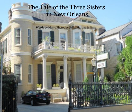 The Tale of the Three Sisters in New Orleans book cover
