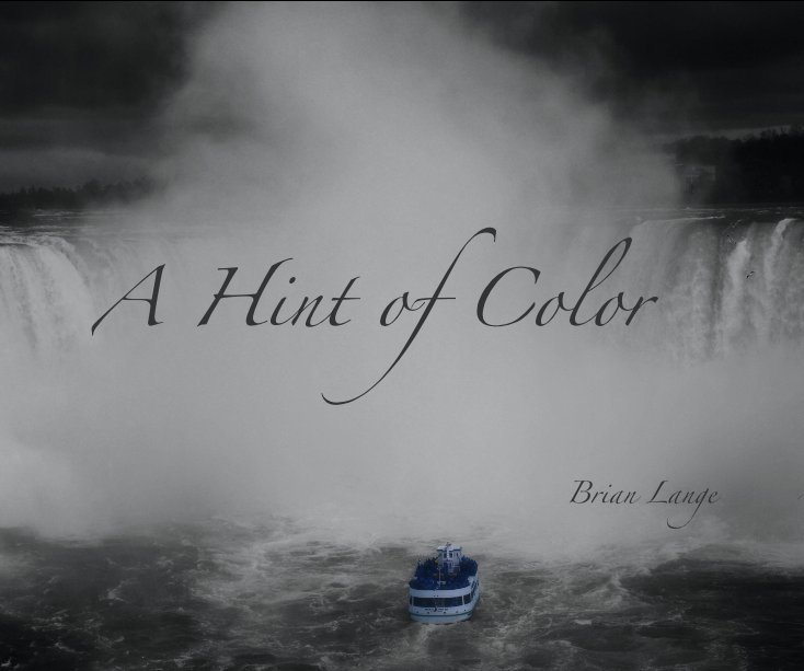 Ver A Hint of Color por Brian Lange