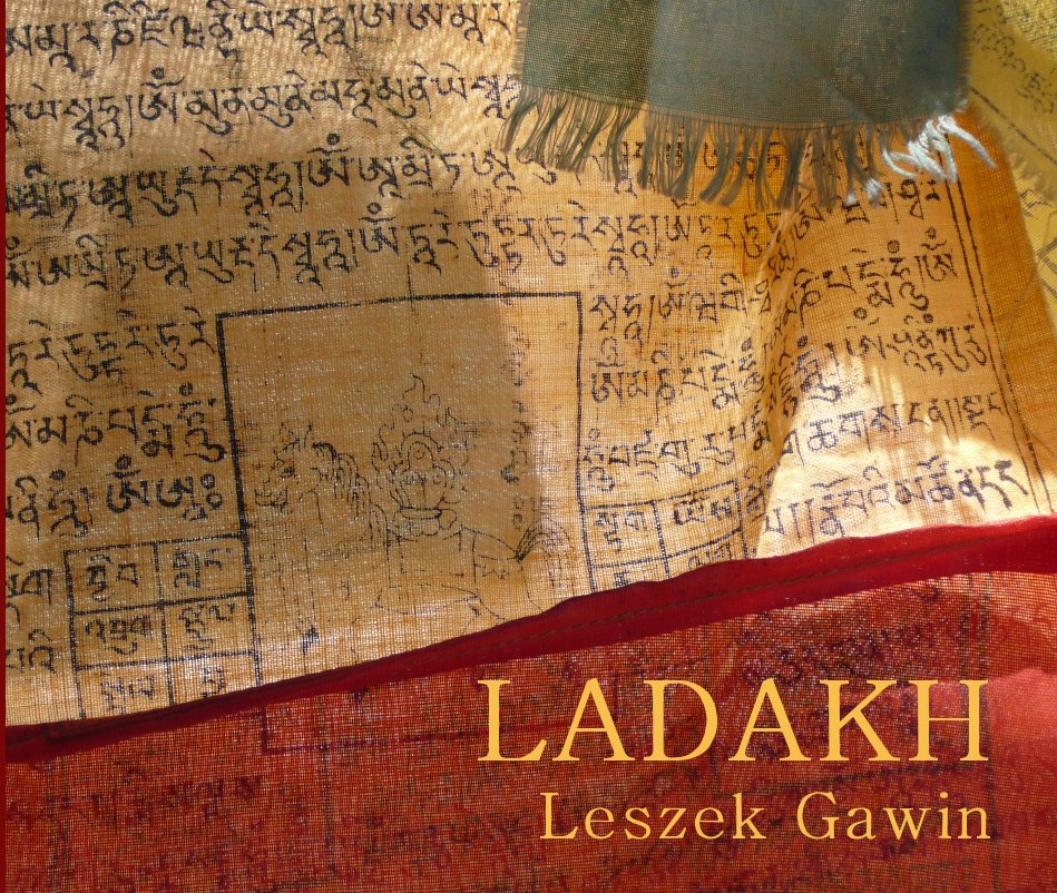 View LADAKH by Leszek Gawin