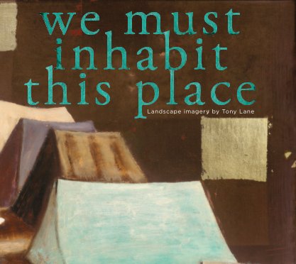 We must inhabit this place book cover
