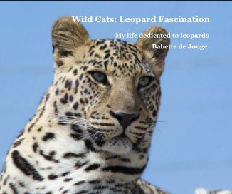 Wild Cats: Leopard Fascination book cover