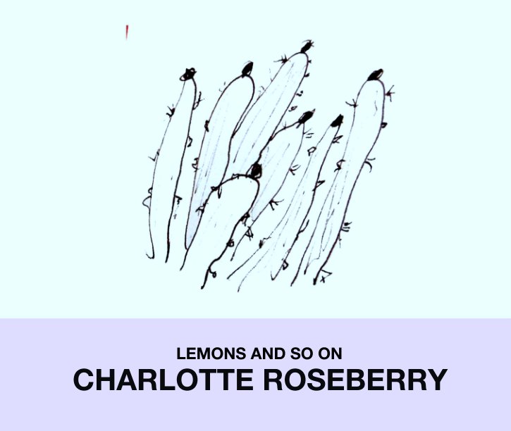 Ver LEMONS AND SO ON por CHARLOTTE ROSEBERRY