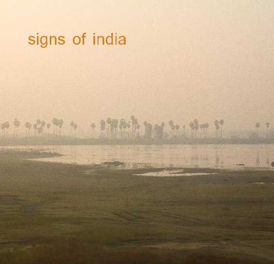 Visualizza signs of india di roygoodman