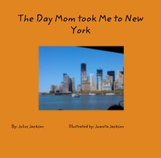 The Day Mom took Me to New York book cover