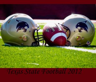 Texas State University Bobcat Football book cover