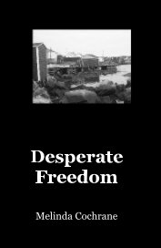 Desperate Freedom book cover
