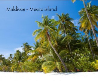 Maldives - Meeru island book cover