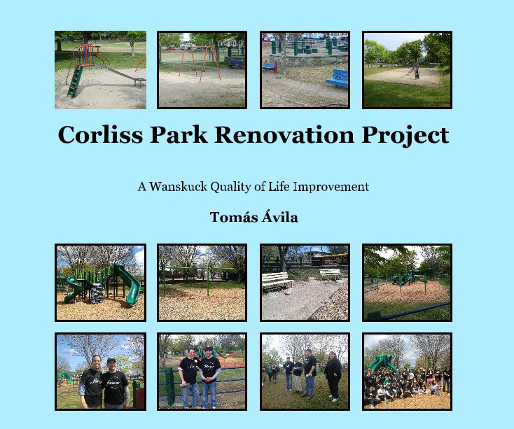 View Corliss Park Renovation Project by Tomás Ávila