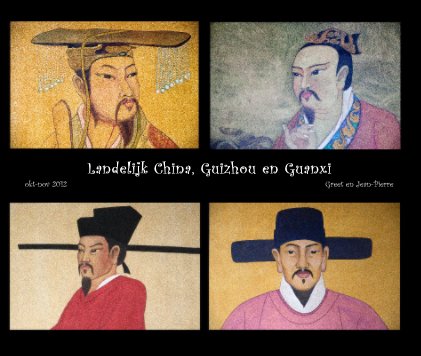 Landelijk China Guizhou & Guangxi okt/nov 2012 book cover