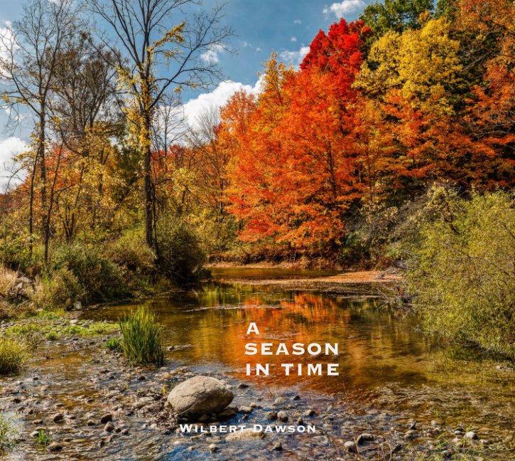 View A Season In Time by Wilbert Dawson