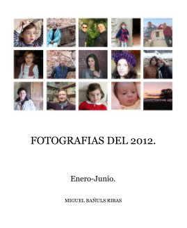 FOTOGRAFIAS DEL 2012. book cover