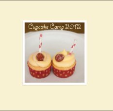 Cupcake Camp 2012 book cover