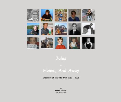 Jules at Home, And Away book cover