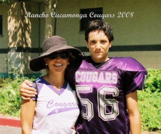 Rancho Cucamonga Cougars 2008 book cover