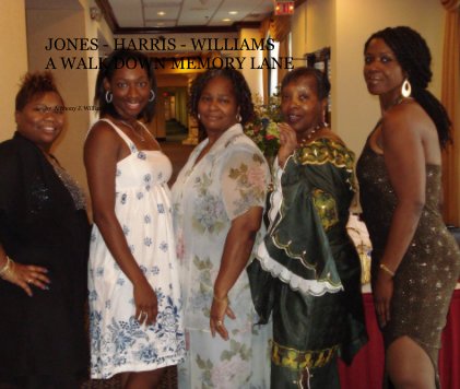 Jones and Harris Family Reunion book cover