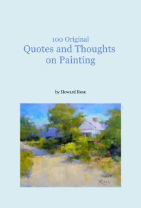 100 Original Quotes and Thoughts on Painting book cover