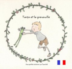 Tarzo et la grenouille - Version FRANCAISE book cover