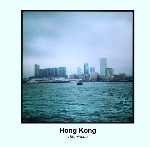 View Hong Kong by Thominouu