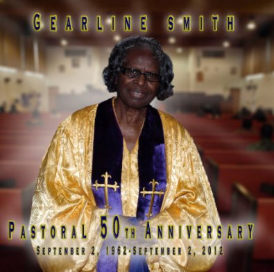 Gearline Smith-50th Pastoral Anniversary book cover