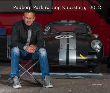 Padborg Park & Ring Knutstorp, 2012 book cover