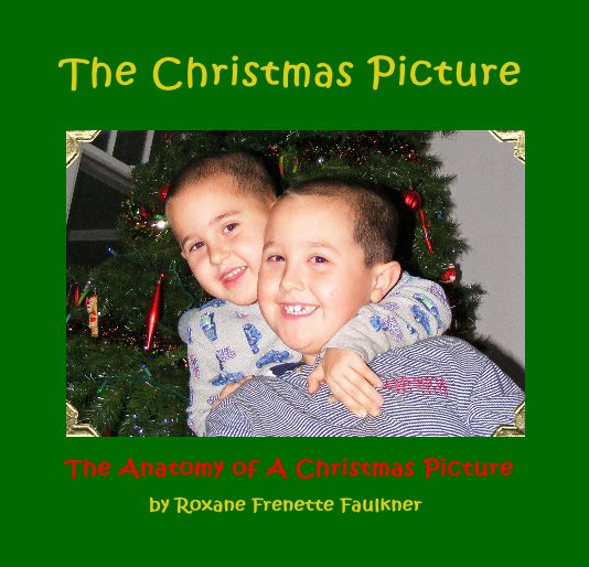 Ver The Christmas Picture por Roxane Frenette Faulkner