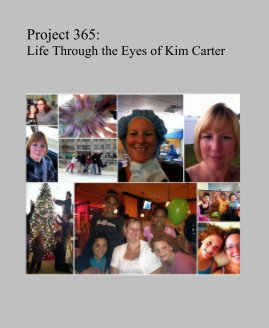 Project 365: Life Through the Eyes of Kim Carter book cover