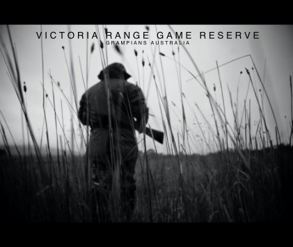 VICTORIA RANGE GAME RESERVE book cover
