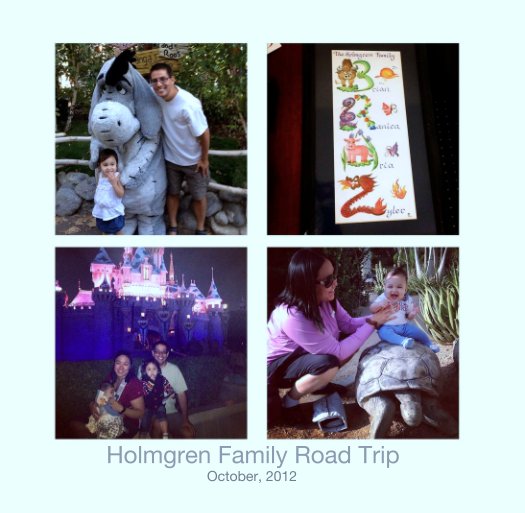 View Holmgren Family Road Trip by ranica5