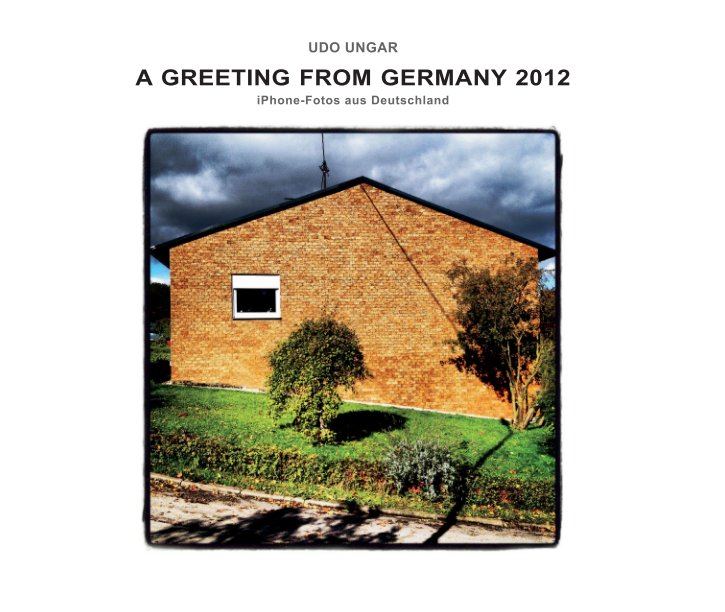 View A GREETING FROM GERMANY by Udo Ungar