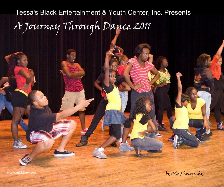 View Tessa's Black Entertainment & Youth Center, Inc. Presents by www.ajtd.tbey.org
