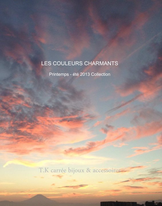 Ver Les couleurs charmants por T.K CARREE BIJOUX & ACCESSOIRES