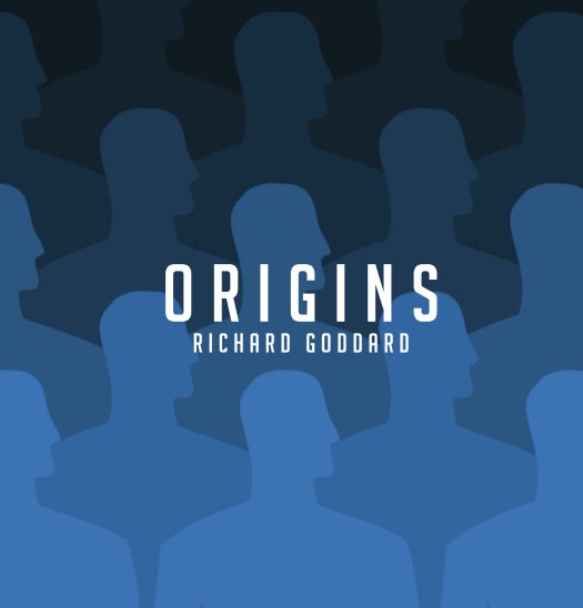 View Origins by Richard Goddard