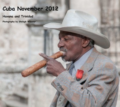 Cuba, November 2012 book cover