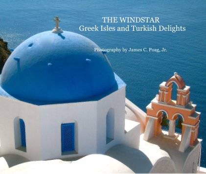 THE WINDSTAR Greek Isles and Turkish Delights book cover