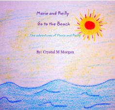 Marie and Reilly Go to the Beach book cover