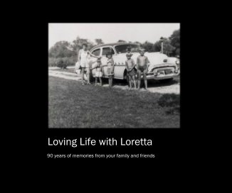Loving Life with Loretta book cover