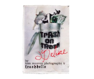 Trash on Trash Deluxe book cover