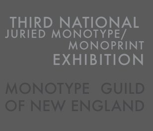 3rd National Juried Monotype Exhibition book cover